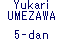 Yukari UMEZAWA 5-dan