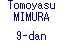Tomoyasu MIMURA (9-dan)