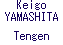 Keigo YAMASHITA Tengen