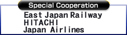 Special Coorplation@East Japan Railway, HITACHI, Japan Airlines